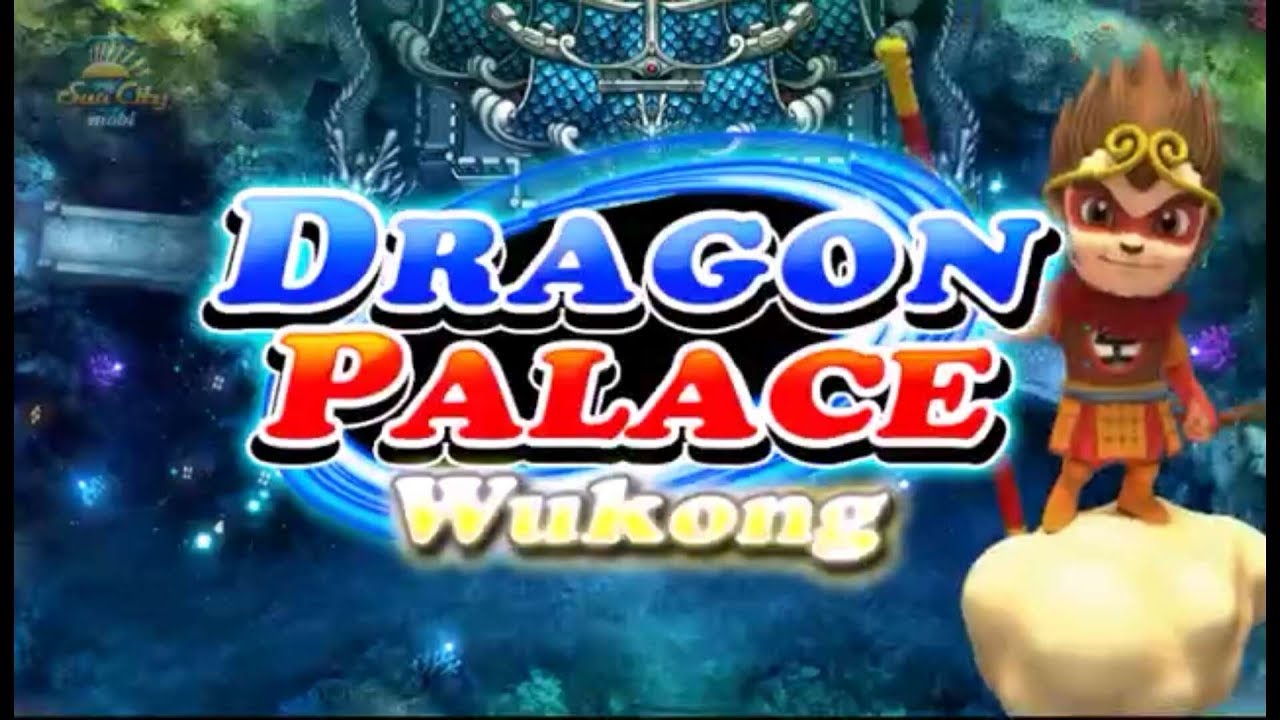 เล่นเกมยิงปลา Dragon Palace Wukong ให้ปังต้องเล่นด้วยสูตรนี้เลย